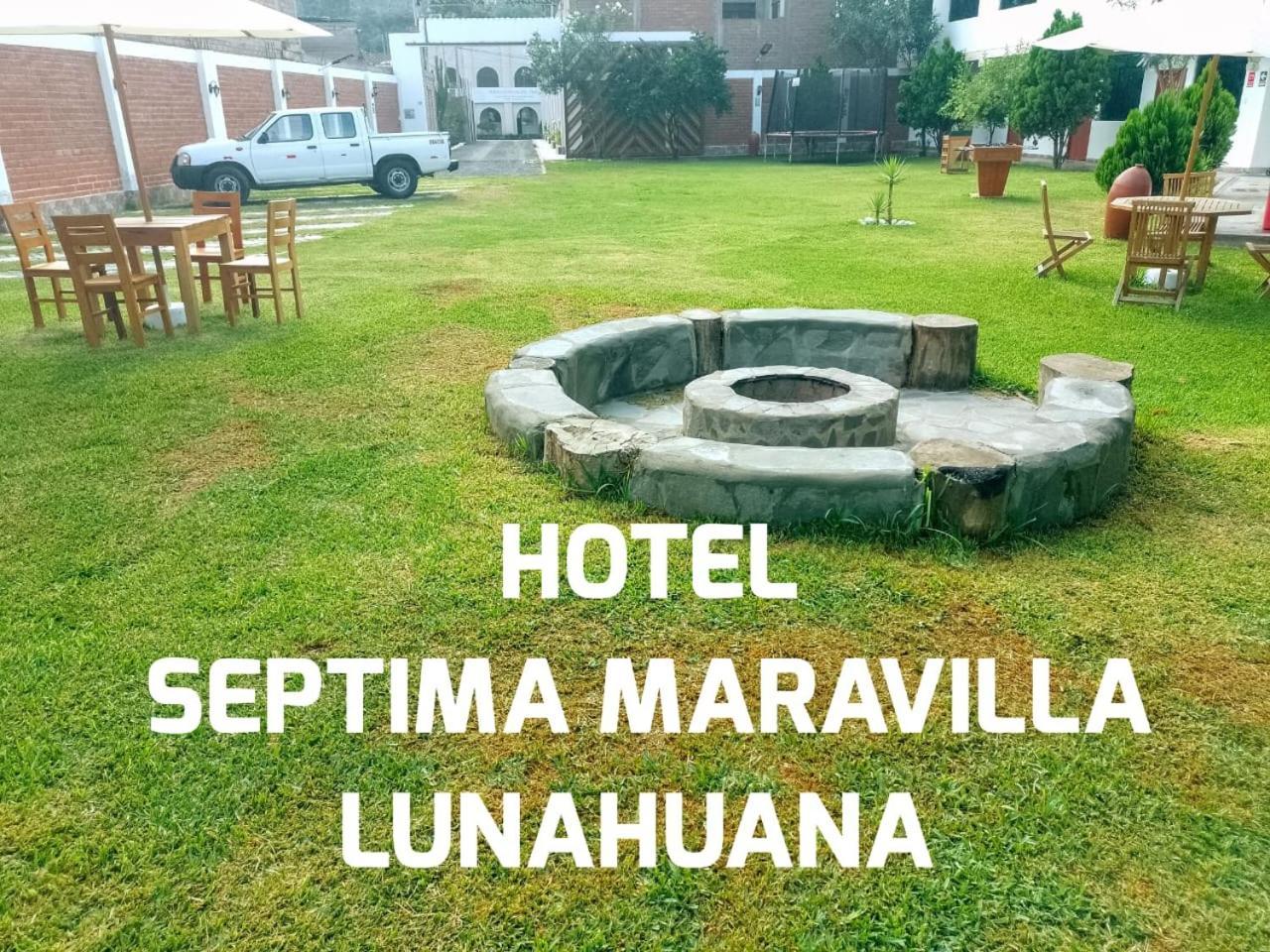 Hotel Septima Maravilla Lunahuaná מראה חיצוני תמונה